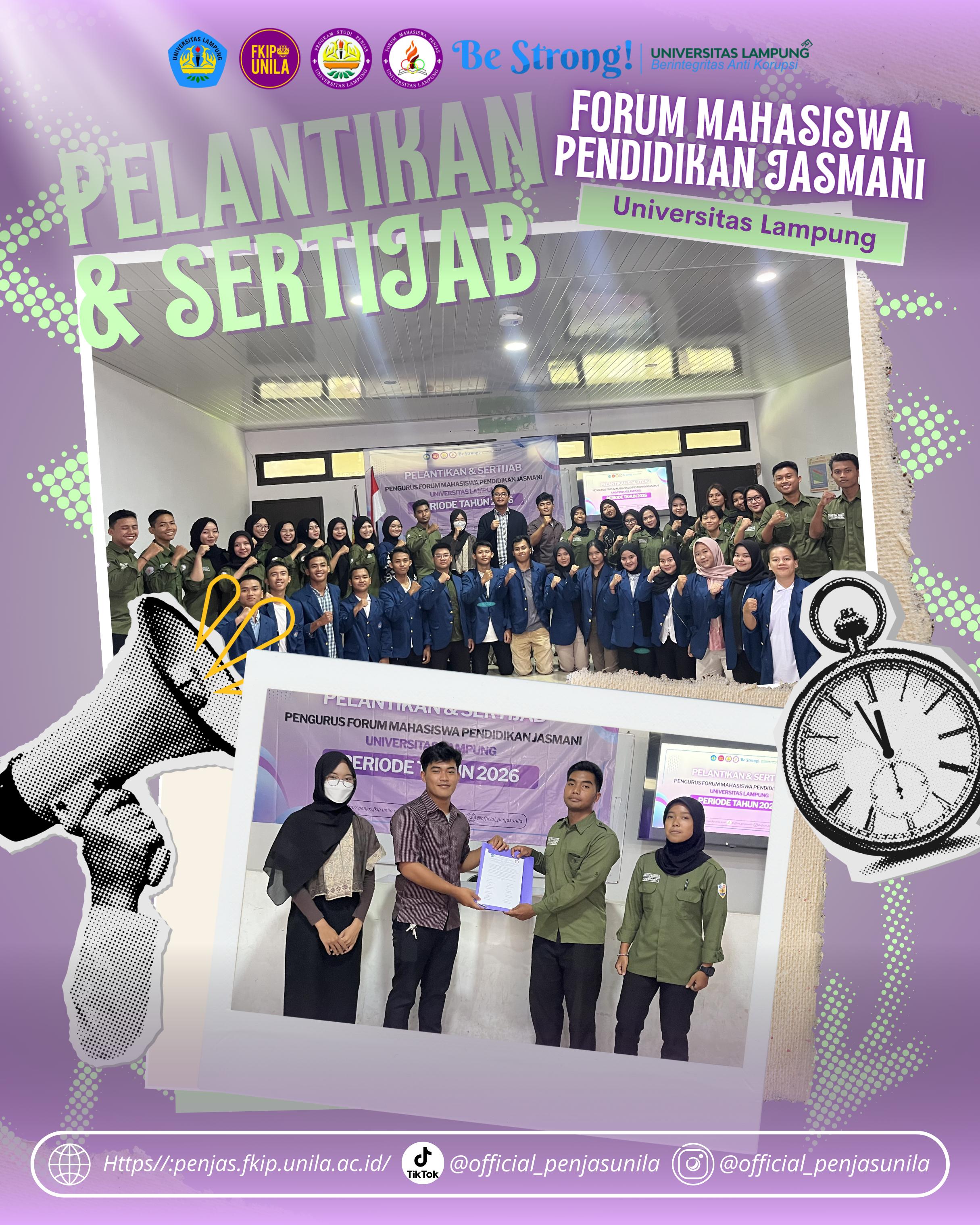 PELANTIKAN & SERTIJAB FORMA PENJAS UNILA
